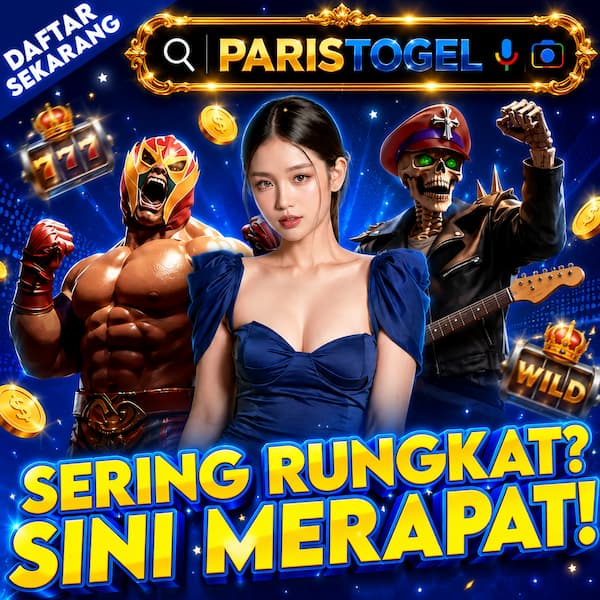 PARISTOGEL X Slot Togel | Kombinasi Hiburan Digital yang Banyak Diminati